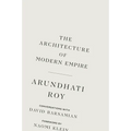 The Architecture of Modern Empire: Conversations with David Barsamian - Hardcover