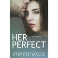 Her Perfect - Paperback