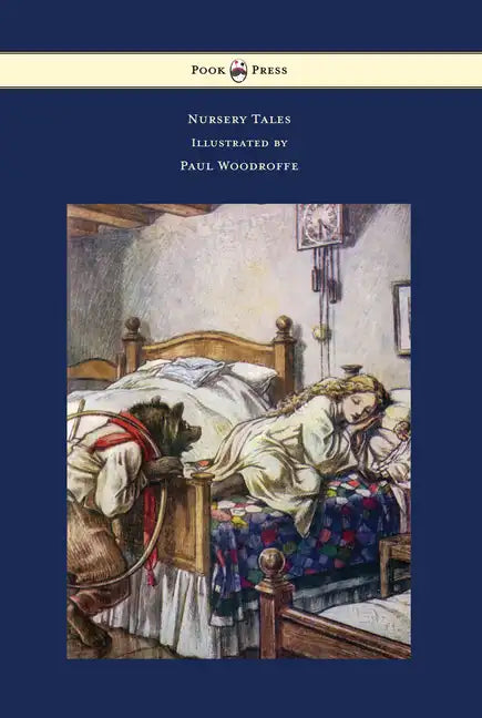 Nursery Tales - Illustrated by Paul Woodroffe - Hardcover