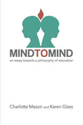 Mind to Mind: An Essay Towards a Philosophy of Education - Paperback