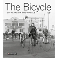 The Bicycle: 200 Years on Two Wheels - Paperback