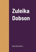 Zuleika Dobson - Paperback