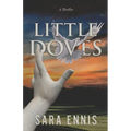 Little Doves: A thriller - Paperback