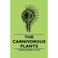 The Carnivorous Plants - Paperback