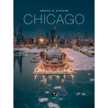 Above and Across Chicago - Hardcover