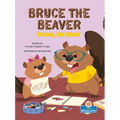 Bruce, Be Nice! - Hardcover