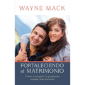 Fortaleciendo El Matrimonio - Paperback
