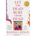 Let the Dead Bury Their Dead: And Other Stories - Paperback