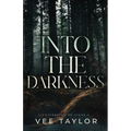Into the Darkness - Paperback