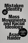 Mistaken Identity: Mass Movements and Racial Ideology - Paperback