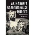Abingdon's Boardinghouse Murder - Paperback