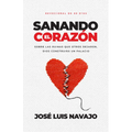 Sanando El Corazón: Sobre Las Ruinas Que Otros Dejaron, Dios Construirá Un Palacio (Devocional de 90 Días) - Paperback