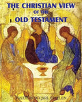 The Christian View of the Old Testament - Paperback