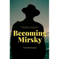 Becoming Mirsky - Paperback