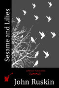 Sesame and Lilies - Paperback