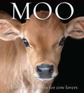 Moo: A Book of Happiness for Cow Lovers - Paperback