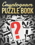 Cryptogram Puzzle Book: Cryptograms Puzzle Books for Adults, Challenging cryptograms, Great for boosting your brain's abilities - Paperback