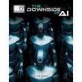 The Downside of AI - Paperback