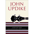 Licks of Love: Short Stories and a Sequel, Rabbit Remembered - Paperback