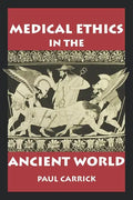 Medical Ethics in the Ancient World - Paperback