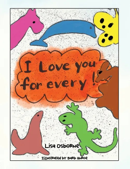 I Love You for Every! - Paperback