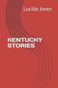 Kentucky Stories - Paperback