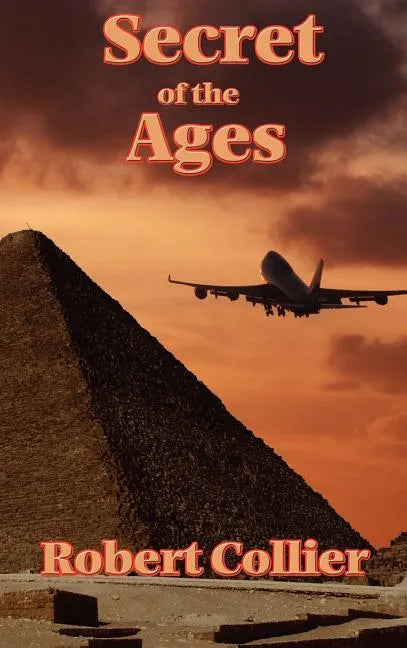 Secret of the Ages - Hardcover
