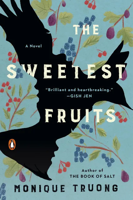 The Sweetest Fruits - Paperback