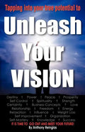 Unleash Your Vision - Paperback