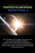 Fantastic Stories Presents the Fantastic Universe Super Pack #3 - Hardcover