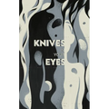 Knives in Your Eyes - Paperback