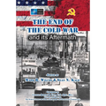 The End of the Cold War and its Aftermath - Hardcover