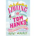 Waiting for Tom Hanks - Paperback