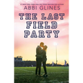 The Last Field Party - Hardcover
