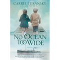 No Ocean Too Wide - Paperback