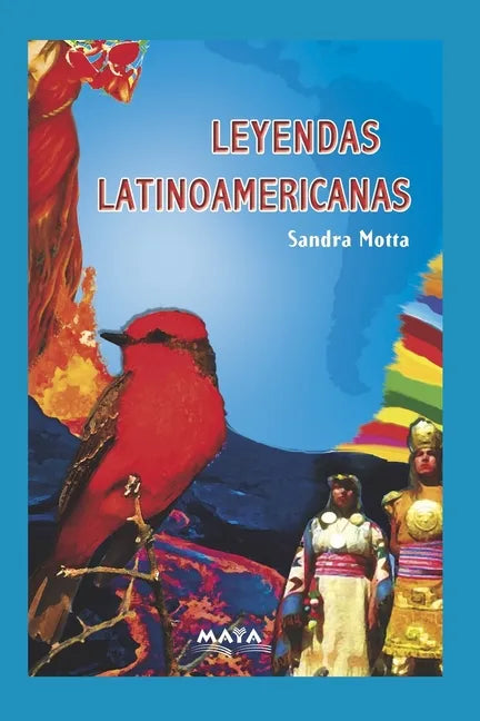 Leyendas Latinoamericanas: literatura - Paperback