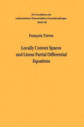 Locally Convex Spaces and Linear Partial Differential Equations - Paperback