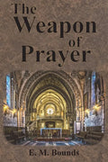 The Weapon of Prayer - Paperback