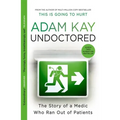 Undoctored - Paperback