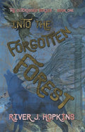 Into the Forgotten Forest - Paperback