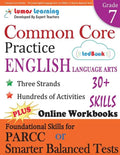 Common Core Practice - 7th Grade English Language Arts: Workbooks to Prepare for the PARCC or Smarter Balanced Test: CCSS Aligned - Paperback
