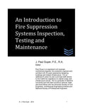 An Introduction to Fire Suppression Systems Inspection, Testing and Maintenance - Paperback