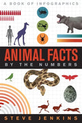 Animal Facts: By the Numbers - Hardcover