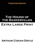 The Hound of the Baskervilles: Extra Large Print - Paperback