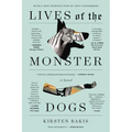 Lives of the Monster Dogs - Paperback
