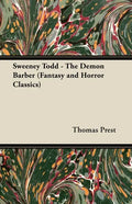 Sweeney Todd - The Demon Barber (Fantasy and Horror Classics) - Paperback