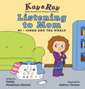 Listening to Mom: #3-Jonah and the Whale - Hardcover
