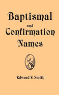 Baptismal and Confirmation Names - Paperback