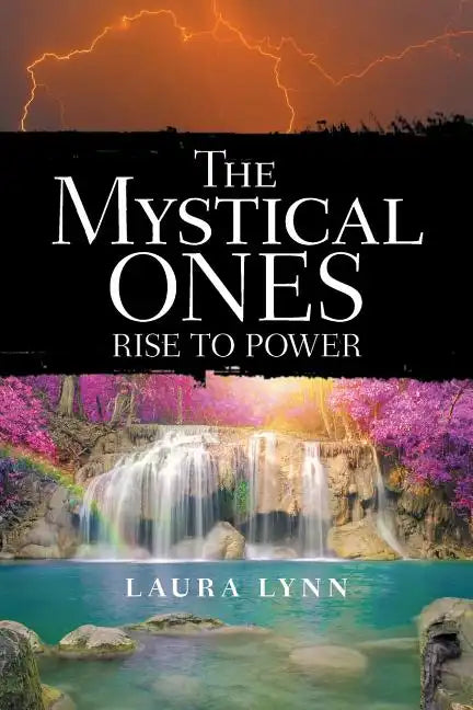The Mystical Ones: Rise to Power - Paperback