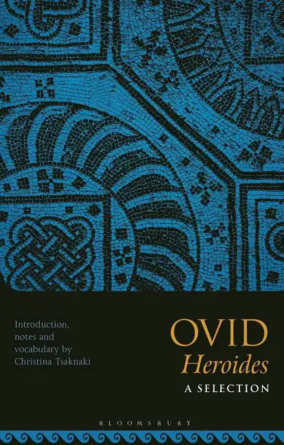 Ovid, Heroides: A Selection - Paperback